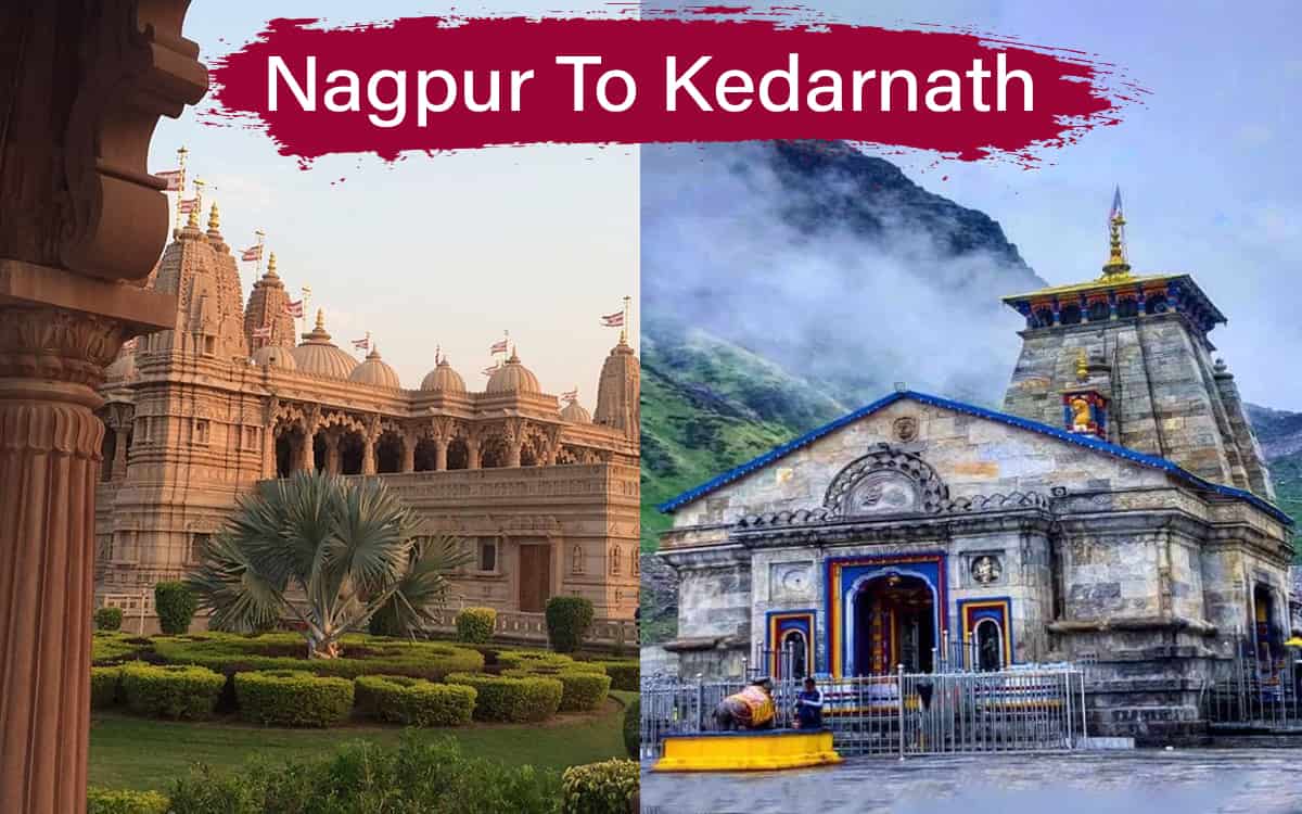 How to Reach Kedarnath from Nagpur