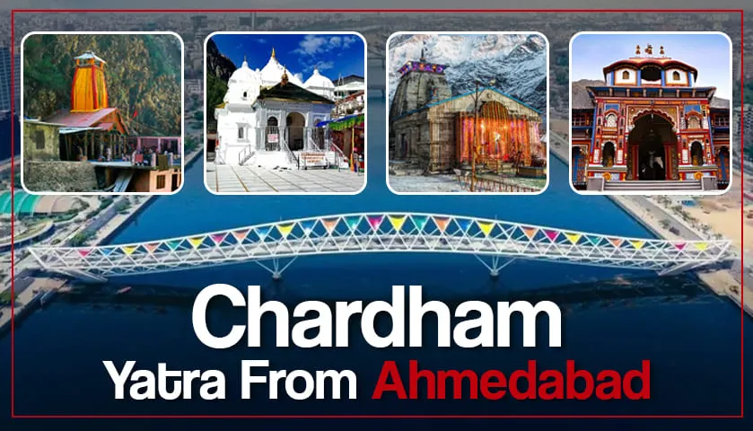 Chardham Yatra Package From Ahmedabad Banner 1