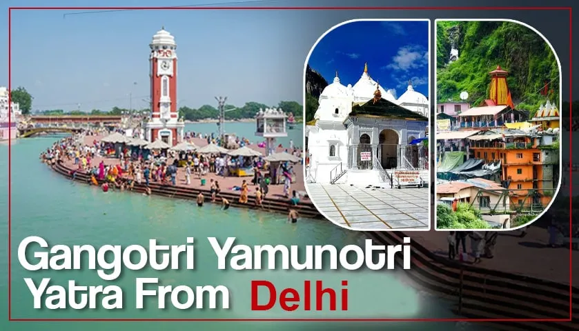 Yamunotri Gangotri Yatra Package from Delhi Banner 1